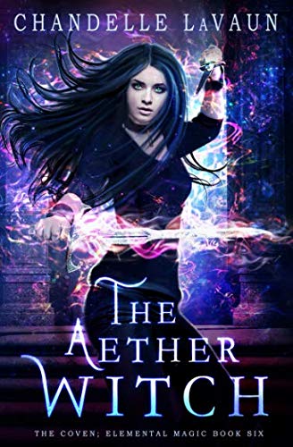 Stock image for The Aether Witch (The Coven: Elemental Magic) for sale by Zoom Books Company