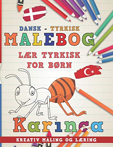 Stock image for Malebog Dansk - Tyrkisk I lr tyrkisk for brn I Kreativ maling og lring (Lre sprog) (Danish Edition) for sale by Lucky's Textbooks