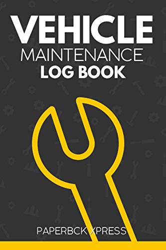 9781729247716: Vehicle Maintenance Log Book: Repairs And Maintenance Record Book For Vehicles, Cars, Motorcycles, Trucks With Parts List & Mileage Log (Vehicle Maintenance Log Books by BRH OU)