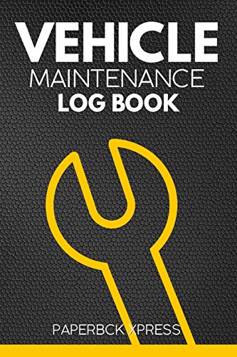 9781729247723: Vehicle Maintenance Log Book: Repairs And Maintenance Record Book For Vehicles, Cars, Motorcycles, Trucks With Parts List & Mileage Log (Vehicle Maintenance Log Books by BRH OU)