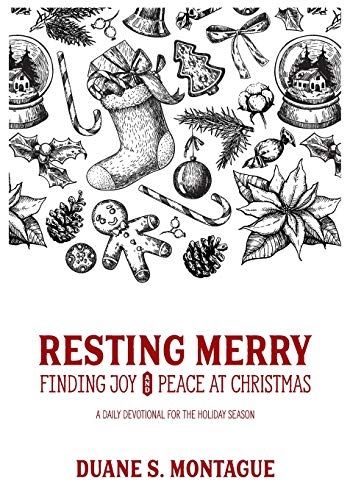 Beispielbild fr Resting Merry: Discovering Joy and Peace at Christmas zum Verkauf von BooksRun