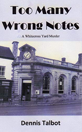 Stock image for Too Many Wrong Notes: A Whitecross Yard Murder for sale by Revaluation Books