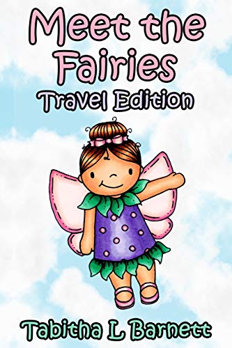 Stock image for Meet the Fairies Travel Edition: 34 adorable fairies to color on the go for sale by Save With Sam