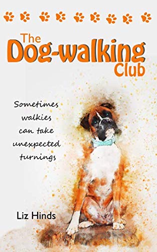 Stock image for The Dog-walking Club for sale by WorldofBooks
