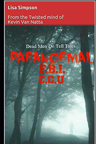 9781729307083: Paranormal FBI: Cold Case Unit