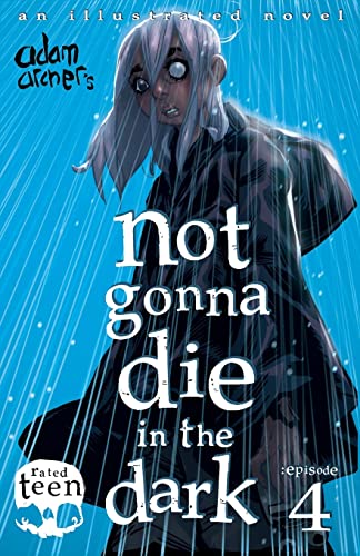 Stock image for not gonna die in the dark: episode 4: a supernatural thriller for sale by THE SAINT BOOKSTORE