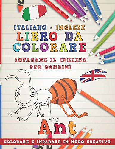 Stock image for Libro da colorare Italiano - Inglese. Imparare il inglese per bambini. Colorare e imparare in modo creativo (Impara le lingue) (Italian Edition) [Soft Cover ] for sale by booksXpress