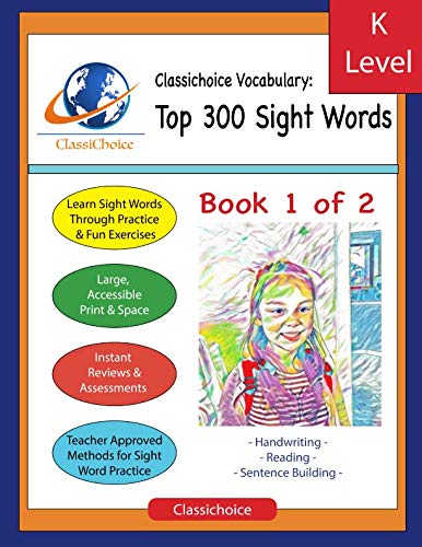 9781729345313: Classichoice Vocabulary: Top 300 Sight Words, Book 1 of 2