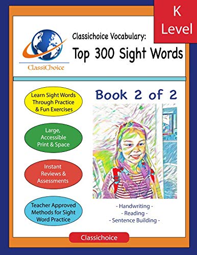Imagen de archivo de Classichoice Vocabulary: Top 300 Sight Words, Book 2 of 2 a la venta por Revaluation Books