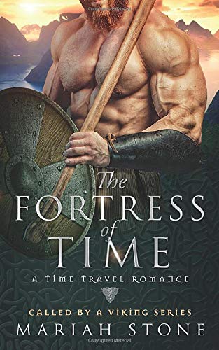 9781729367094: The Fortress of Time: a Time Travel Romance: Called by a Viking Series Book 1 [Idioma Ingls]