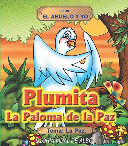 Stock image for Plumita La Paloma de la Paz for sale by Revaluation Books