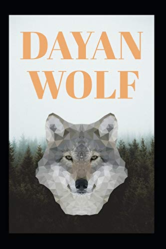 Imagen de archivo de DAYAN WOLF (Spanish Edition) a la venta por Lucky's Textbooks