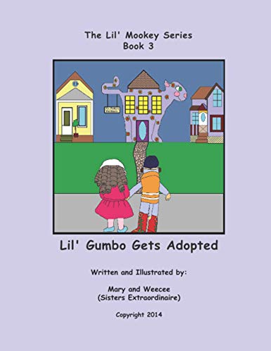 Stock image for Book 3 - Lil' Gumbo Gets Adopted (Lil' Mookey) for sale by Ergodebooks