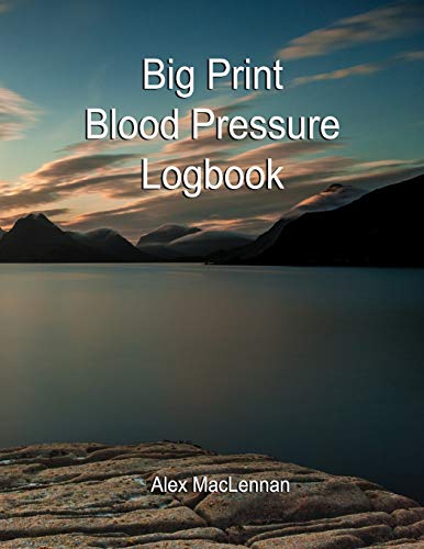 9781729389799: Big Print Blood Pressure Logbook