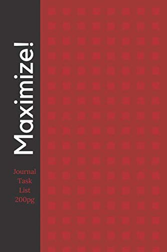 9781729390214: Maximize! Journal Task List 200 Pages