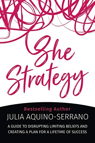 9781729392614: She Strategy: A Guide to Disrupting Limiting Beliefs and Creating A Plan for a Lifetime of Success (SheDefined)