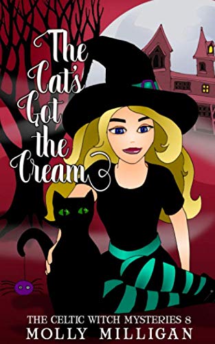 Stock image for The Cat's Got The Cream (The Celtic Witch Mysteries) for sale by Revaluation Books
