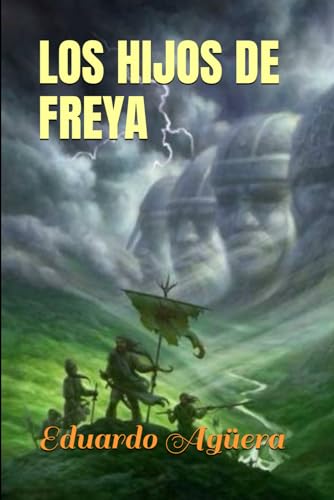 Beispielbild fr Los Hijos de Freya: Mequinsa un continente dominado por los dioses (Spanish Edition) zum Verkauf von California Books