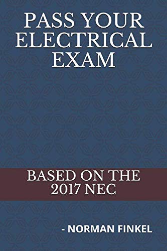 Stock image for PASS YOUR ELECTRICAL EXAM: - NORMAN FINKEL for sale by Revaluation Books