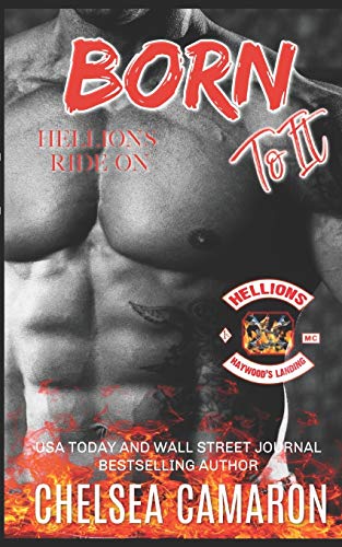 Imagen de archivo de Born to It: Hellions Motorcycle Club a la venta por HPB Inc.