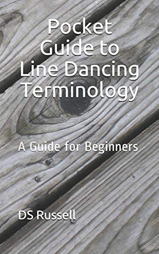 Imagen de archivo de Pocket Guide to Line Dancing Terminology: A Guide for Beginners a la venta por Save With Sam