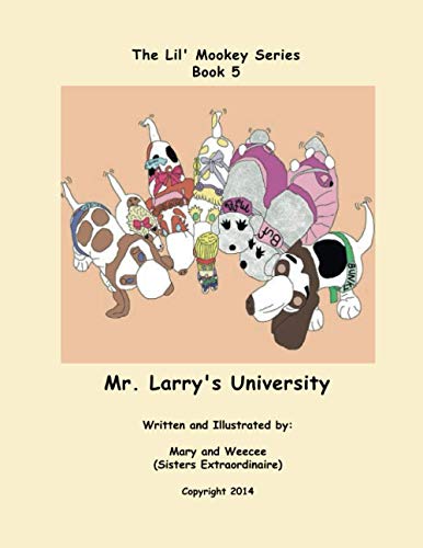 Stock image for Book 5 - Mr. Larry's University (Lil' Mookey) for sale by Ergodebooks