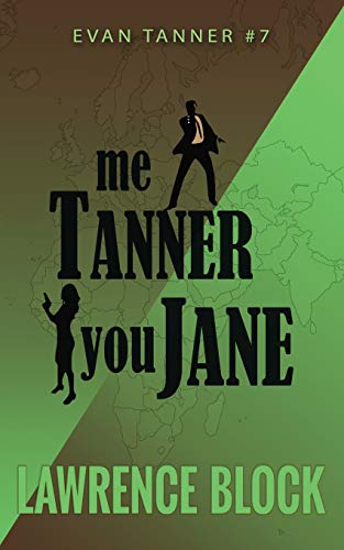 Stock image for Me Tanner, You Jane (Evan Tanner) for sale by Revaluation Books