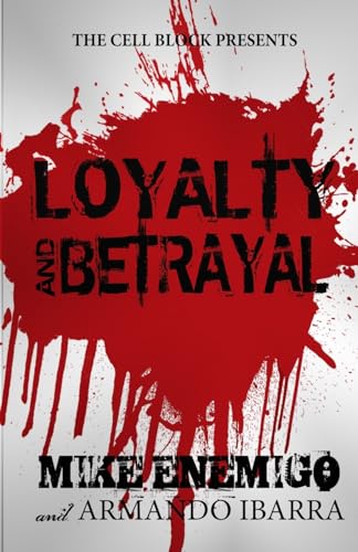 Beispielbild fr Loyalty & Betrayal zum Verkauf von California Books