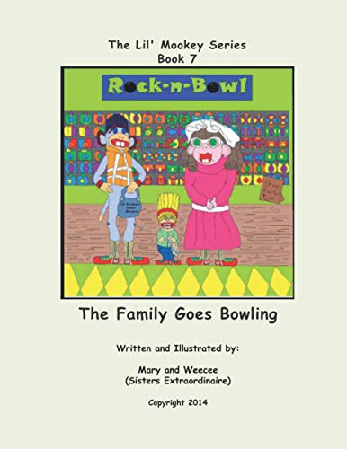 Stock image for Book 7 - The Family Goes Bowling (Lil' Mookey) for sale by Ergodebooks