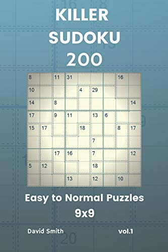 Beispielbild fr Killer Sudoku - 200 Easy to Normal Puzzles 9x9 vol.1 zum Verkauf von AwesomeBooks