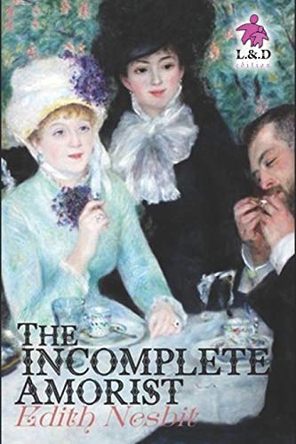 Immagine dell'editore per The Incomplete Amorist venduto da Revaluation Books