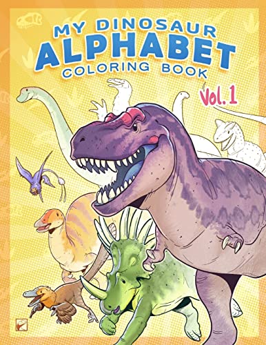 Beispielbild fr My Dinosaur Alphabet Coloring Book: Vol. 1 zum Verkauf von Save With Sam