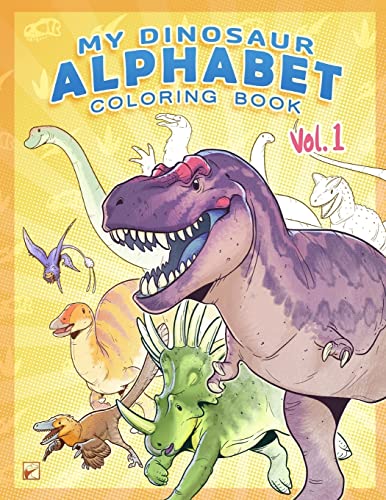 Stock image for My Dinosaur Alphabet Coloring Book: Vol. 1 for sale by Save With Sam