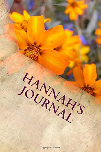 Beispielbild fr Hannah's Journal: Writing Journal zum Verkauf von Revaluation Books