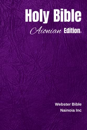 Stock image for Holy Bible Aionian Edition: Webster Bible for sale by Revaluation Books