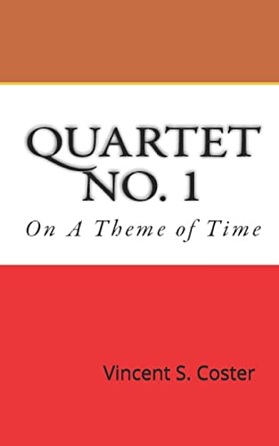 Imagen de archivo de Quartet No. 1: On a Theme of Time a la venta por THE SAINT BOOKSTORE