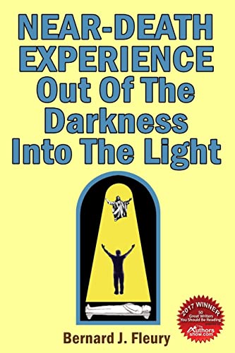 Beispielbild fr Near-Death Experience: Out Of The Darkness Into The Light (Called Into Life by the Light) zum Verkauf von Lucky's Textbooks