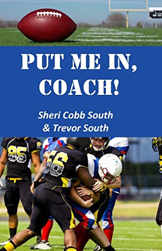 Stock image for Put Me In, Coach! for sale by Save With Sam