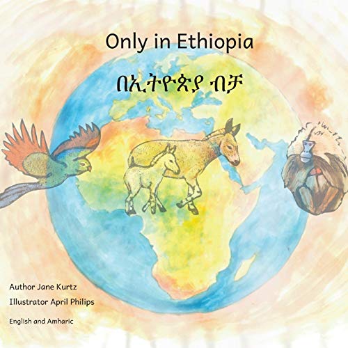 Imagen de archivo de Only in Ethiopia in English and Amharic a la venta por ThriftBooks-Atlanta