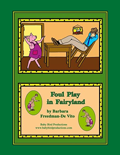 9781729607435: Foul Play in Fairyland: a Funny Fairy Tale Mystery, Plus a Draw and Tell Story
