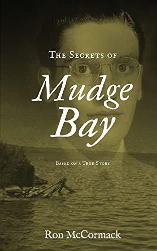 Stock image for The Secrets of Mudge Bay for sale by Bay Used Books