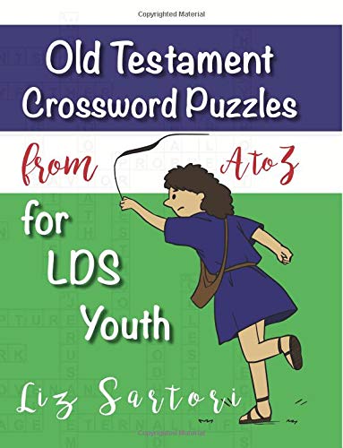 Stock image for Old Testament Crossword Puzzles A to Z for LDS Youth for sale by SecondSale