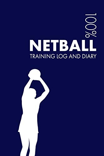 Beispielbild fr Netball Training Log and Diary: Training Journal For Netball - Notebook zum Verkauf von AwesomeBooks