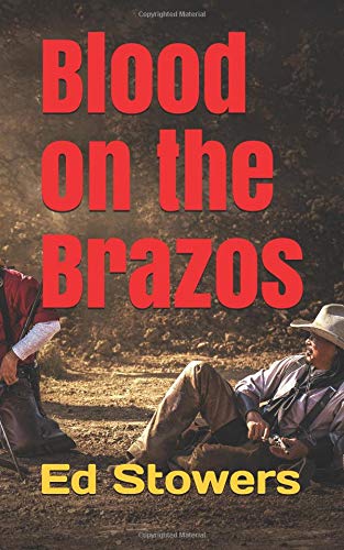 Beispielbild fr Blood on the Brazos (Matt Brannigan) zum Verkauf von Revaluation Books