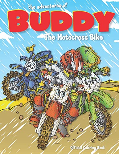 9781729677261: The Adventures of Buddy the Motocross Bike: The Official Coloring Book