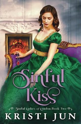 Stock image for Sinful Kiss (Sinful Ladies of London) for sale by Revaluation Books