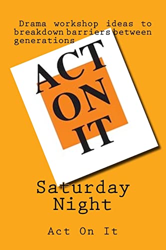 Stock image for Saturday Night (Act On It) for sale by Lucky's Textbooks