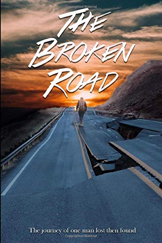 Stock image for The Broken Road for sale by Bookmans