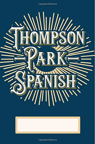 Stock image for Thompson Park Spanish: JW Theocratic Notes, 6x9 notebook, Lined Pages for sale by Revaluation Books