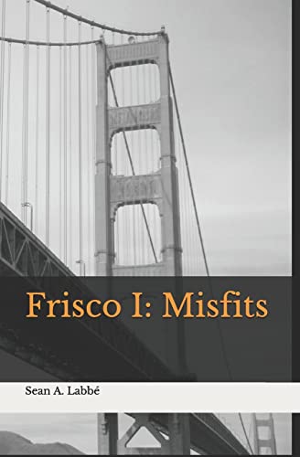 Beispielbild fr Frisco I: Misfits zum Verkauf von SecondSale